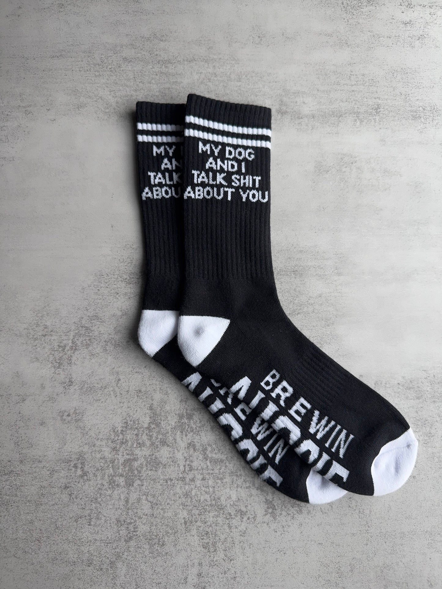Talk Shit Crew Socks - My Dog And I Talk Shit About You